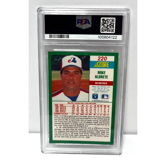 1990 Score Mike Aldrete (Uniform #25 on back) #220 - Graded PSA 9 - Picture 2 of 2